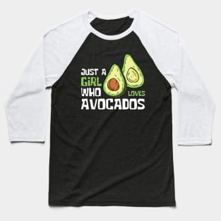 Just A Girl Who Loves Avocados Funny Baseball T-Shirt